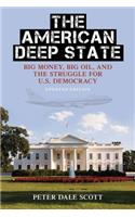 The American Deep State