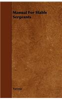 Manual for Stable Sergeants