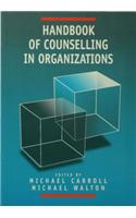 Handbook of Counselling in Organizations