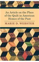 Article on the Place of the Quilt in American Homes of the Past