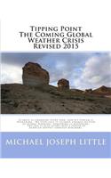 Tipping Point - The Coming Global Weather Crisis