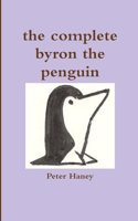 the Complete Byron the Penguin