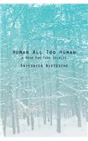 Human All Too Human