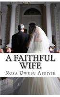 A Faithful wife