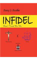 Infidel: Don't Tread on Me(English)