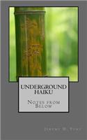 Underground Haiku