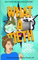 What A Meth