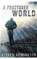 A Fractured World