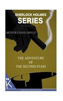 The Adventure of the Second Stain: (English)