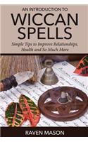 Introduction to Wiccan Spells