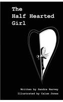 Half Hearted Girl