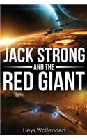 Jack Strong and the Red Giant