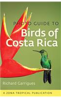 Photo Guide to Birds of Costa Rica