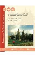 Assessment of Frameworks Useful for Public Land Recreation Planning