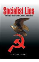 Socialist Lies