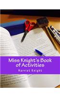 Miss Knight's Book of Activities