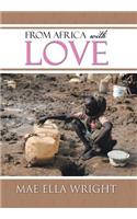 From Africa with Love
