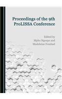 Proceedings of the 9th Prolissa Conference