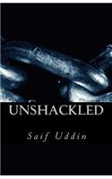 Unshackled