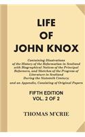 Life of John Knox [Vol 2 of 2]