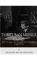 The Cuban Missile Crisis