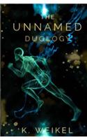 The Unnamed Duology