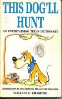 This Dog'll Hunt