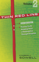 Thin Red Line: Tracing God's Amazing Story of Redemption Through Scripture