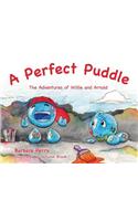 Perfect Puddle
