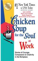 Chicken Soup for the Soul at Work - Export Edition