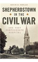 Shepherdstown in the Civil War: