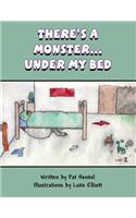 There's a Monster...Under My Bed
