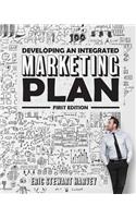 Developing an Integrated Marketing Plan (First Edition)