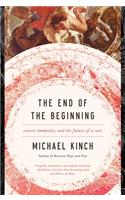 The End of the Beginning