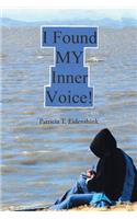 I Found MY Inner Voice!