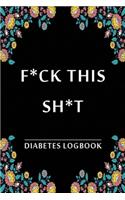 F*ck This Sh*T