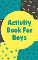 Activity Book For Boys