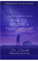 How to Become a Peculiarnaire