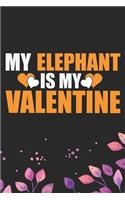 My Elephant Is My Valentine
