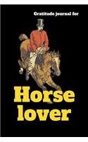 Gratitude Journal For Horse Lover