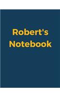 Robert's Notebook: Blue Navy Cover, College Ruled, 100 Sheets, 8.5" x 11" (Letter Size), White Paper