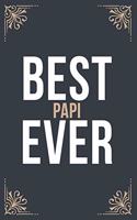 Best Papi Ever
