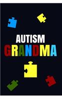 Autism Grandma: An Autism Awareness Notebook And Lined Journal With 120 Pages For Autism Grandmas