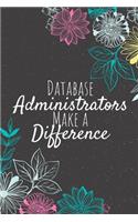 Database Administrators Make A Difference