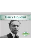 Harry Houdini: Illusionist & Stunt Performer(History Maker Biographies)
