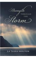 Strength through the Storm