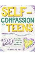 Self-Compassion for Teens