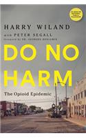Do No Harm