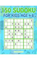 150 Sudoku for Kids Ages 4-8