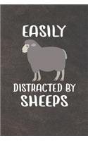 Easily Distracted By Sheeps Notebook Journal: 110 Blank Lined Papers - 6x9 Personalized Customized Notebook Journal Gift For Sheep Owners and Lovers